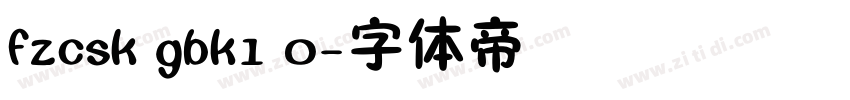 fzcsk gbk1 0字体转换
